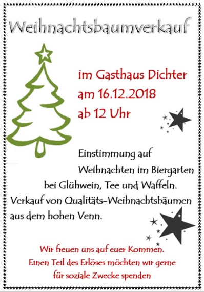 Weihnachtsbaumverkauf 2018 im Gasthaus Dichter in Gilzem